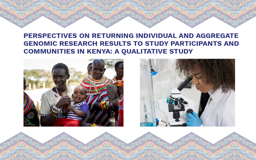 Perspectives on returning individual and aggregate genomic research results to study participants and communities in Kenya: a qualitative study